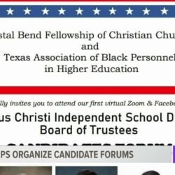 African American organizations host several Corpus Christi candidate forums