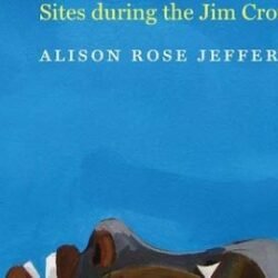 Reclaiming Black Beaches: On Alison Rose Jefferson’s “Living the California Dream”