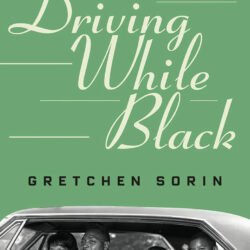 From the Stacks: Non-fiction book examines Black Americans’ mobility struggles